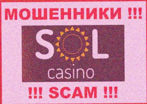 Sol Casino - это SCAM ! ЕЩЕ ОДИН ОБМАНЩИК !!!