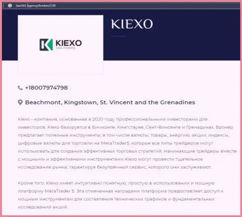На информационном портале Law365 Agency предоставлена статья про Форекс организацию Kiexo Com