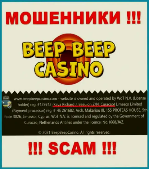 Beep Beep Casino - это незаконно действующая компания, которая спряталась в офшорной зоне по адресу - Kaya Richard J. Beaujon Z/N, Curacao