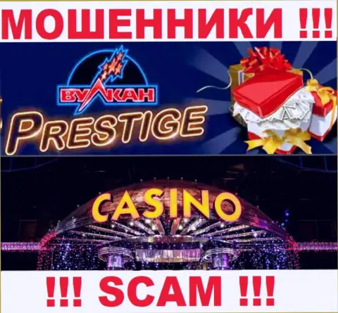Деятельность интернет мошенников Vulkan Prestige: Casino - это капкан для неопытных клиентов