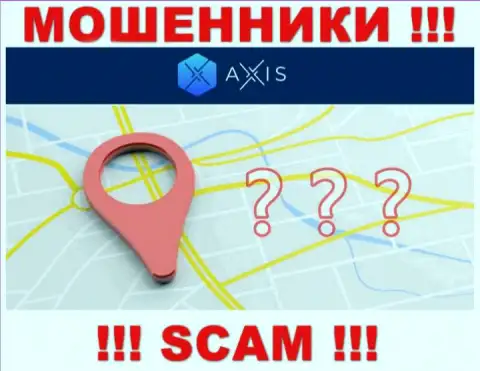 AxisFund - это internet ворюги, не показывают сведений касательно юрисдикции компании