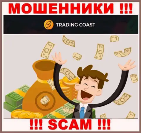 Все, что нужно internet мошенникам Trading-Coast Com - это уболтать Вас работать с ними