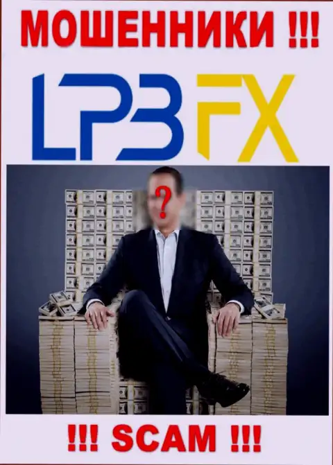 Информации о непосредственном руководстве кидал LPB FX в глобальной интернет сети не получилось найти