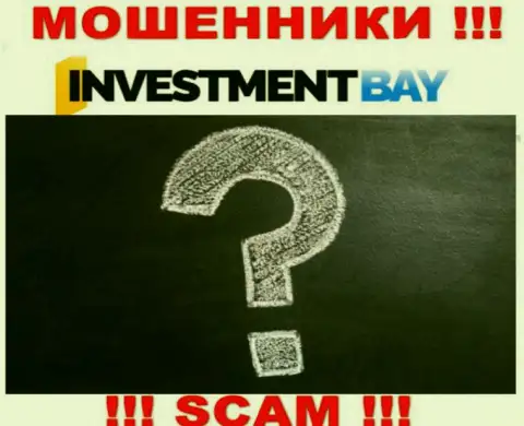 Investmentbay LTD - это сто процентов ОБМАНЩИКИ !!! Компания не имеет регулятора и разрешения на свою работу