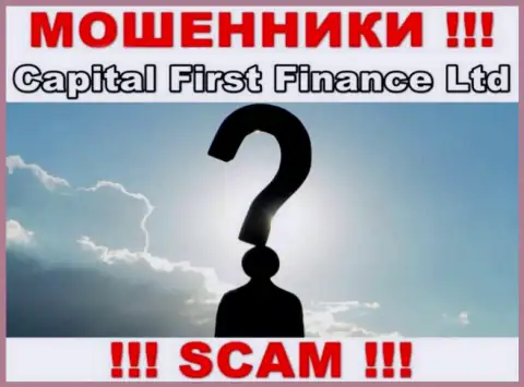 Компания Capital First Finance Ltd прячет своих руководителей - ВОРЮГИ !!!