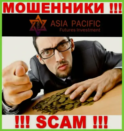 Не думайте, что с дилинговой организацией Asia Pacific получится приумножить депозиты - вас сливают !!!