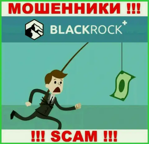 Мошенники BlackRock Plus входят в доверие к лохам и пытаются развести их на дополнительные вложения