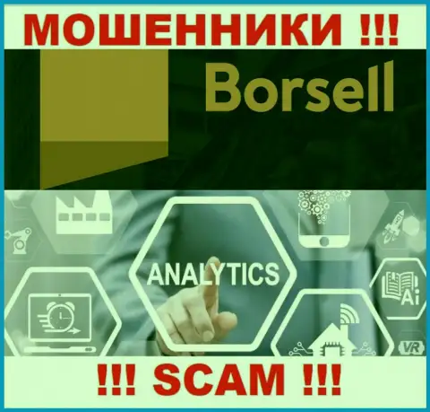 Разводилы Borsell, прокручивая свои делишки в области Аналитика, грабят доверчивых клиентов
