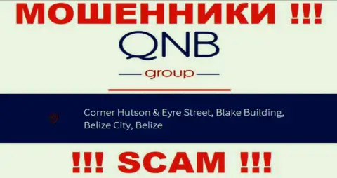 QNB Group - это ВОРЮГИ ! Пустили корни в оффшорной зоне по адресу Corner Hutson & Eyre Street, Blake Building, Belize City, Belize