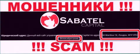 Юридический адрес регистрации, расположенный internet-кидалами Sabatel Capital - это лишь разводняк !!! Не доверяйте им !!!