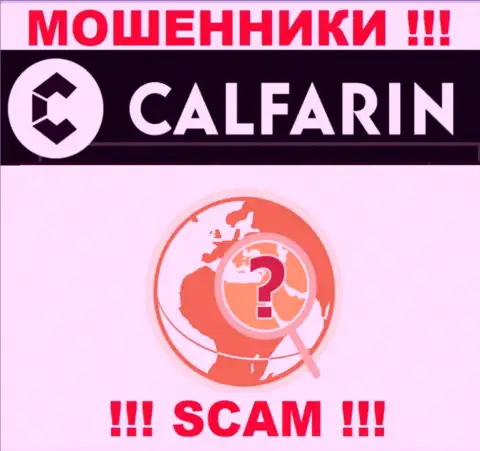 Calfarin беспрепятственно оставляют без денег клиентов, сведения относительно юрисдикции скрывают
