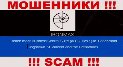 С организацией Iron Max Group слишком опасно совместно сотрудничать, ведь их адрес в оффшорной зоне - Suite 96 P.O. Box 1510, Beachmont Kingstown, St. Vincent and the Grenadines
