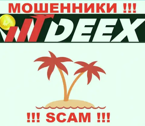 Вернуть назад финансовые вложения из организации DEEX Exchange не получится, потому что не отыскать ни слова об юрисдикции организации