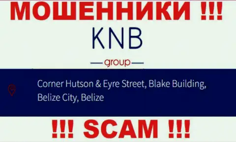 Вложенные денежные средства из компании КНБ-Групп Нет забрать нельзя, так как находятся они в оффшоре - Corner Hutson & Eyre Street, Blake Building, Belize City, Belize