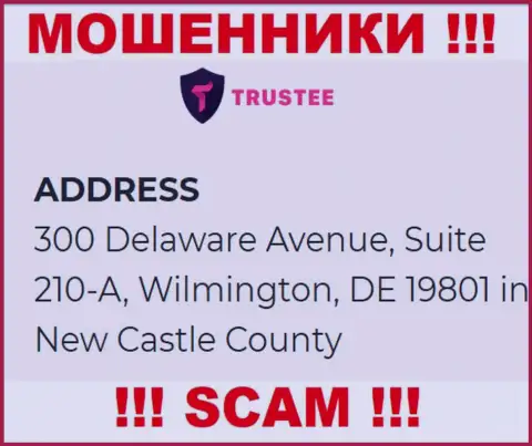 Организация TrusteeGlobal Com находится в офшоре по адресу 300 Delaware Avenue, Suite 210-A, Wilmington, DE 19801 in New Castle County, USA - стопроцентно internet лохотронщики !!!