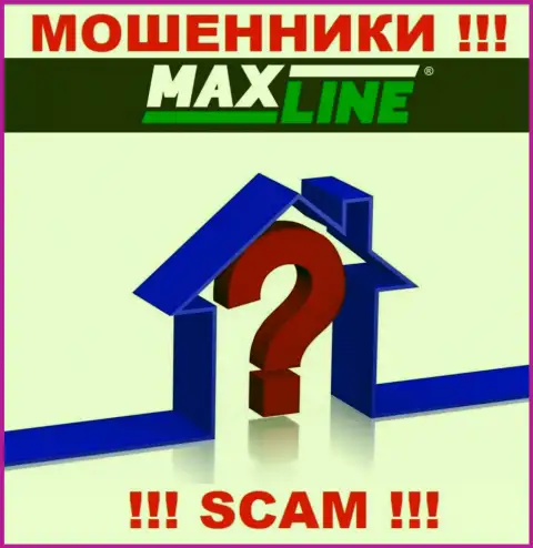 Max-Line крадут денежные средства клиентов и остаются без наказания, адрес регистрации спрятали