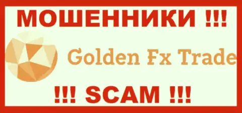 GOLDEN FX TRADE - это ВОРЮГА !!! SCAM !!!